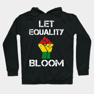 Let Equality Bloom Hoodie